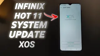 Infinix Hot  11 system update | XOS New Version | Software Update |