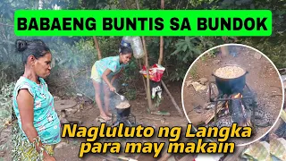 BABAENG BUNTIS SA BUNDOK NAABUTAN NAMIN NAGLULUTO NG LANGKA