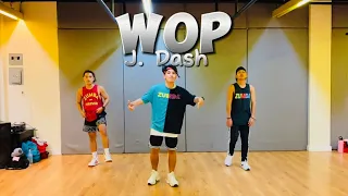 WOP by J. Dash | Zumba | TikTok trend | Dance Fitness | zin Teddy