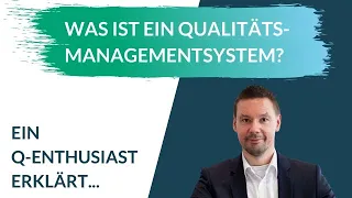 Was ist ein QM-System? | Qualitätsmanagementsystem einfach erklärt