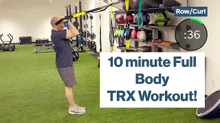 Get ready! 10 minute TRX Full Body Workout!