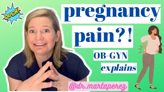 Pregnancy Pain! | Round Ligament Pain, SPD, SI pain, sciatica in pregnancy | Explained by OBGYN