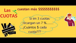 Cómo se CALCULA el VALOR de las CUOTAS y el PRECIO del PRODUCTO con % PORCENTAJE de RECARGO o dinero