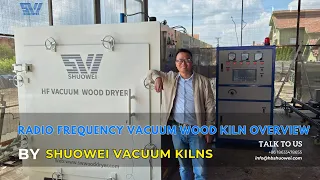 Shuowei Radio Frequency Vacuum Wood Kiln Overview