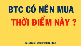 PHÂN TÍCH BITCOIN HÔM NAY VÀ CẬP NHẬT THỊ TRƯỜNG CRYPTO | BTC CÓ NÊN MUA THỜI ĐIỂM NÀY ?