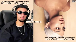 First Time Listening to Ariana Grande - "Sweetener" (Full Album Reaction)