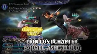 DFFOO GL#99.3 LION LOST CHAPTER LVL 100 HARD (SQUALL, ASHE, CLOUD) 212K SCORE