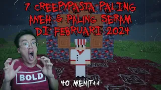 FIX INILAH 7 Creepypasta TERANEH Yang Pernah Ada Di Minecraft Pt.68 (3 JUMPSCARE Katanya)