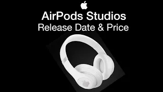 Apple AirPods Studio Release Date and Price – The AirPods Studio November Launch Event?