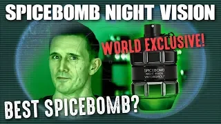 Spicebomb Night Vision 🔥WORLD EXCLUSIVE🔥  Fragrance Review