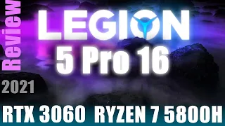 This is the one...Legion 5 Pro 16" Review RTX 3060 Ryzen 7 5800H 2021