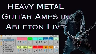 Heavy Metal Amps In Ableton Live (Free Download)