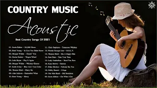 Acoustic Country Songs | Best Country Songs Of 2021 | Relaxing Country Music