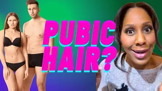 Should You SHAVE PUBIC HAIR? Why Do We Have PUBIC HAIR? A Doctor Explains