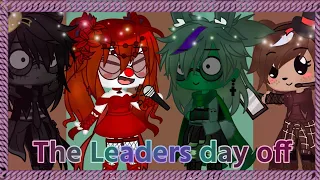 The leaders day off {FNAF}