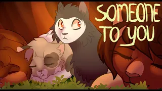 (part 1) Someone to you -  Warriors - collab w/ @SplashDreamms