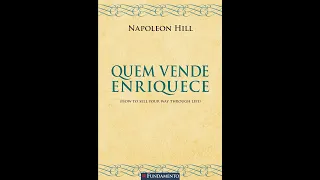 Quem Vende Enriquece - Napoleon Hill | Audiobook Completo