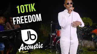 10tik | Freedom | Jussbuss Acoustic Season 5