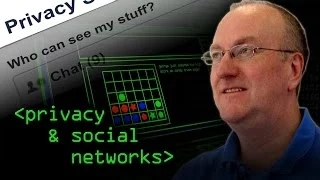 Privacy in Social Media - Computerphile