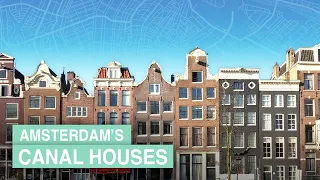 The Canal Houses of Amsterdam