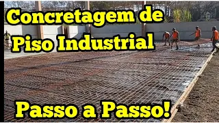 Concretagem de Piso Industrial | Procedimentos | Passa a Passo