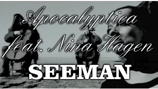 Apocalyptica feat. Nina Hagen - Seeman [With Lyrics]