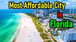 Most Affordable City to Live in Florida in 2023-24