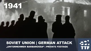 1941 SOVIET UNION | GERMAN ATTACKS | "UNTERNHEMEN BARBARAOSSA" | PRIVATE FOOTAGE