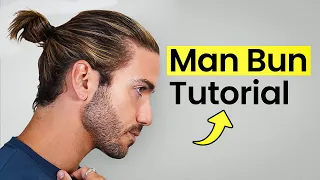 HOW TO GET A MAN BUN 2021 | Men’s Long Hairstyle Tutorial