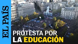 ARGENTINA | Protestas en Buenos Aires contra de los recortes a la universidad pública | EL PAÍS