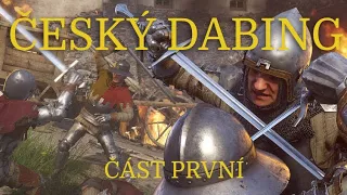 Kingdom Come: Deliverance CZ - První část