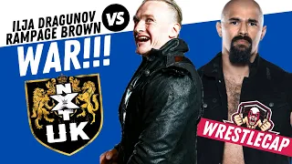 Ilja Dragunov and Rampage Brown Go To WAR!!! WWE! NXT UK! | WrestleCap | Take it to the Ring