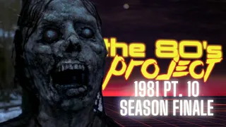 The '80s Project : Watching Every '80s Horror Movie - 1981 pt. 10