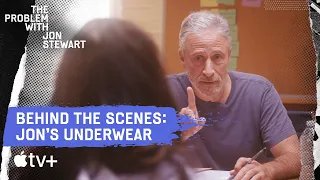 The Problem With Underwear | Behind The Scenes | The Problem With Jon Stewart | Apple TV+