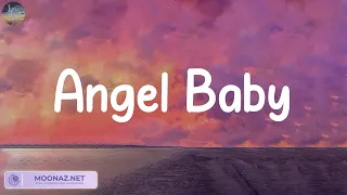 Angel Baby, Photograph - Troye Sivan, Ed Sheeran,...(Lyrics)