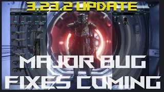 Star Citizen 3.23.2 News +Major  Fixes Coming Soon