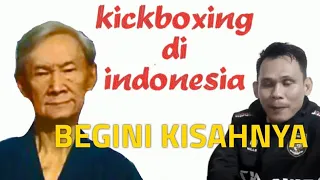 KICKBOXING HADIR DI INDONESIA. Bagaimana sih Ceritanya ?