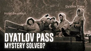 The Truth Behind the Dyatlov Pass Incident: Have we finally solved the mystery? | Unexplained