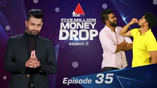 Five Million Money Drop S2 | Episode 35 | Sirasa TV