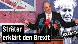 Torsten Sträter verteidigt das Brexit-Chaos von Boris Johnson | extra 3 | NDR