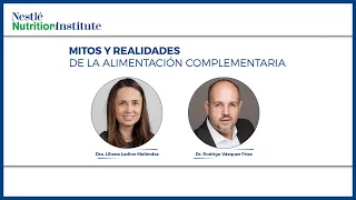 Conferencia "Mitos y realidades de la alimentación complementaria"