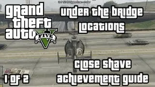 GTA V Close Shave Guide | Under The Bridge Challenge | Part 1 of 2