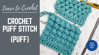 CROCHET PUFF STITCH: How to Puff Stitch in Crochet | PUFF | Slow Instructions | Beginner Crochet