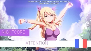 Nightcore - Attention (FRENCH) (Charlie Puth)