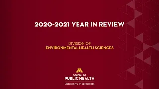 2020-2021 Environmental Health Sciences Highlights