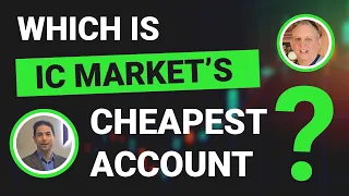 Which Is IC Market's Cheapest Account?