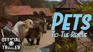 PETS TO THE RESCUE (2002) | Official Trailer