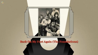 Back On My Feet Again - The Foundations [HQ]