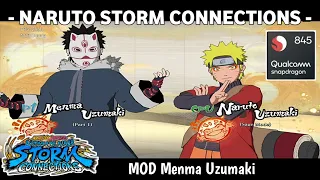 MOD MENMA UZUMAKI - GAME NARUTO STORM CONNECTIONS - SNAPDRAGON 845 DI ANDROID