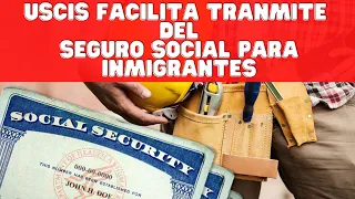 USCIS facilita trámite de número de Seguro Social para inmigrantes con ‘green card’